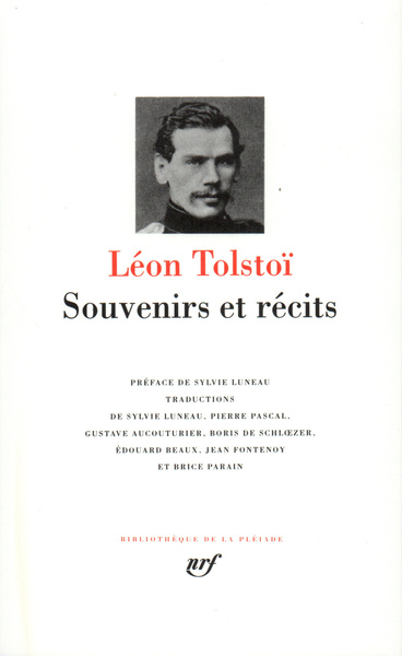 Tolstoï : Souvenirs et récits