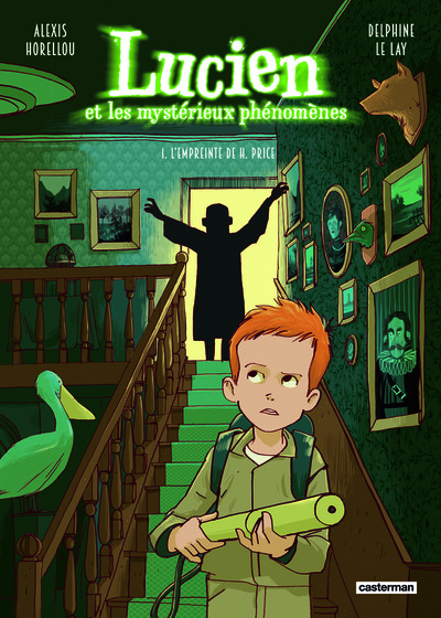 Lucien et les mystérieux phénomènes Volume 1