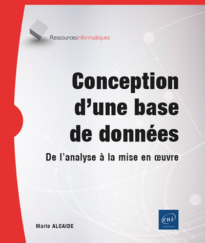 Conception d’une base de données - De l’analyse à la mise en œuvre