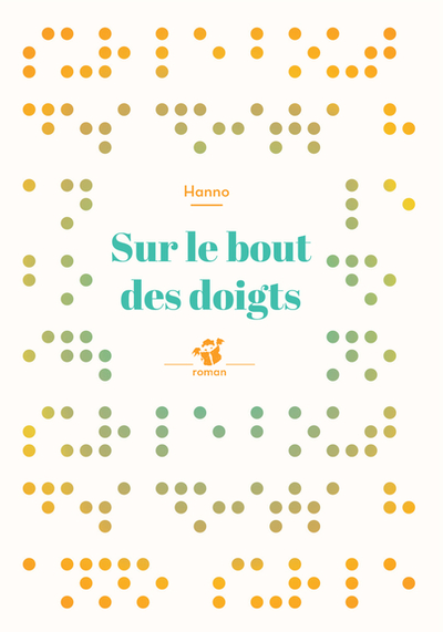 Sur le bout des doigts - Hanno