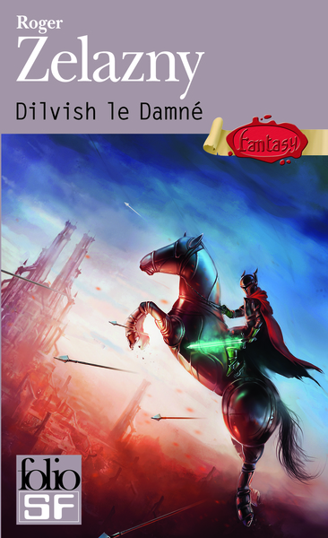 Dilvish Le Damné, L'Intégrale