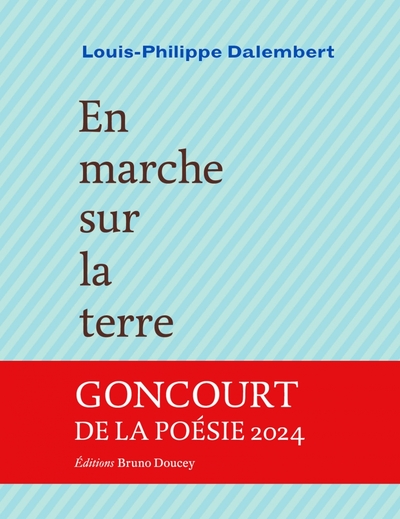 En marche sur la terre