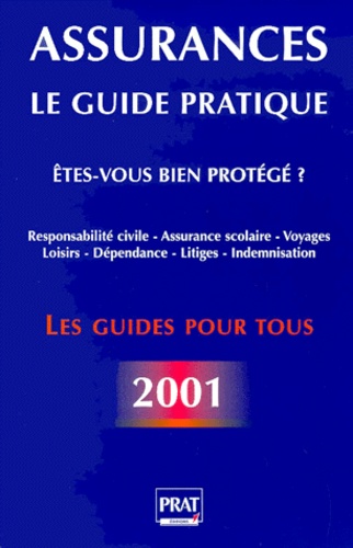 Le Guide Des Assurances 2001