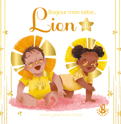 Ma douce étoile Petits astros - Bonjour mon bébé Lion