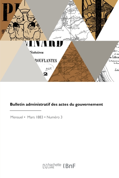 Bulletin administratif des actes du gouvernement