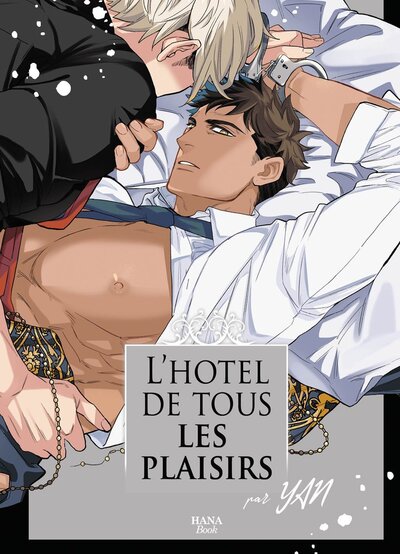 L'hotel de tous les plaisirs