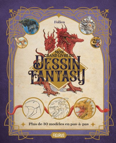 Mon grand livre du dessin fantasy - Follenn,