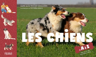 Les chiens de A à Z