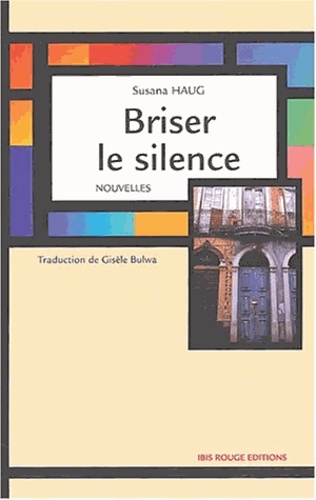 Briser le silence