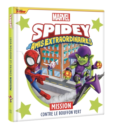 SPIDEY ET SES AMIS EXTRAORDINAIRES - Mission contre le Bouffon Vert - Marvel - Marvel comics,