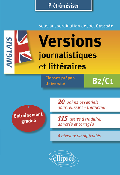 Anglais. Versions journalistiques et littéraires B2-C1 - Joël Cascade