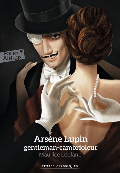 Arsène Lupin, gentleman-cambrioleur - Maurice Leblanc