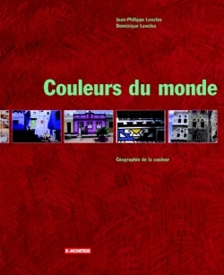 Couleurs du monde - Jean-Philippe Lenclos