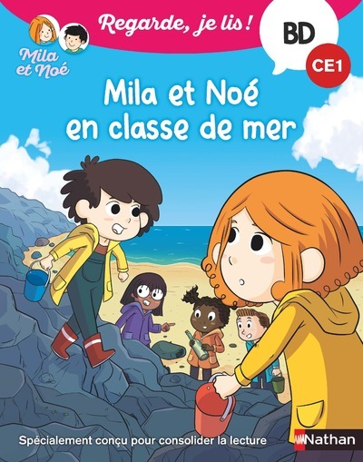 Regarde je lis ! BD Mila et Noé en classe de mer