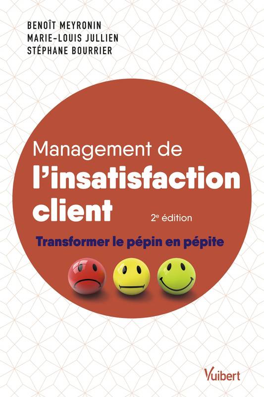 Management de l'insatisfaction client - Benoît Meyronin