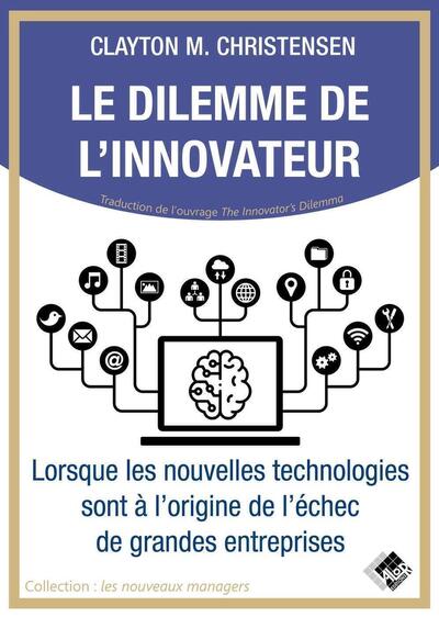 Le dilemme de l'innovateur