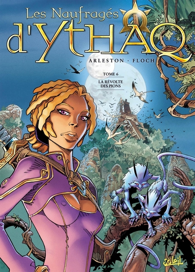 Les Naufragés d'Ythaq Volume 6