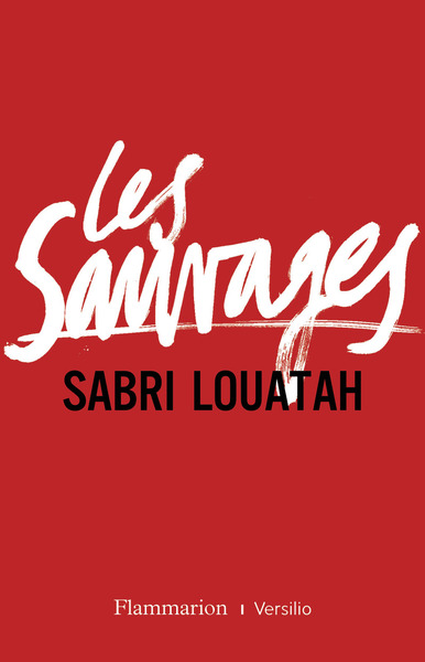 Les Sauvages Volume 1