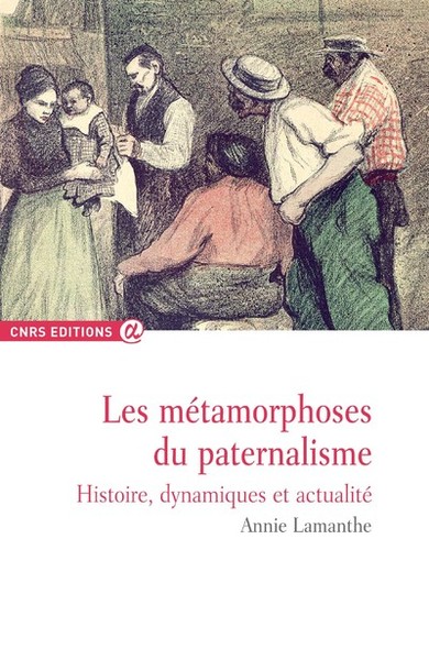 Les métamorphoses du paternalisme