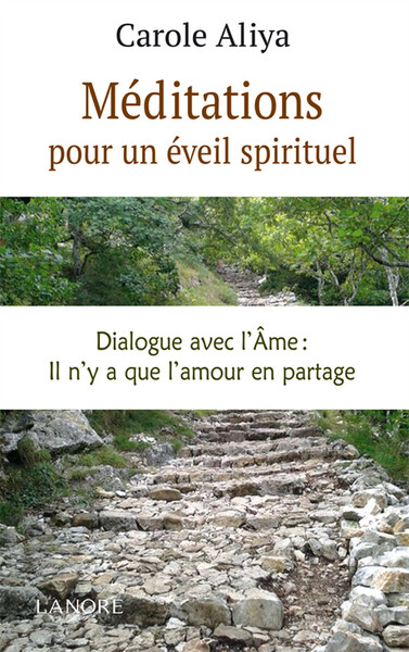 Méditations pour un éveil spirituel