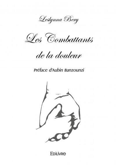 Les combattants de la douleur