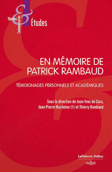 Hommage à Patrick Rambaud - Machelon Jean-Pierre