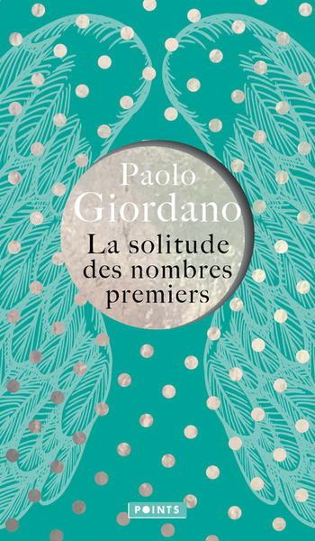 La Solitude des nombres premiers - Édition collector - Paolo Giordano