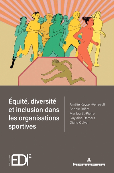 Equité, Diversité Et Inclusion Dans Les Organisations Sportives