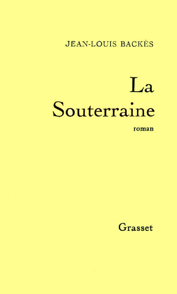 La Souterraine - Jean-Louis Backès