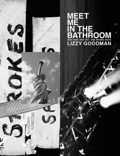 Meet me in the bathroom - Version française - Lizzy Goodman