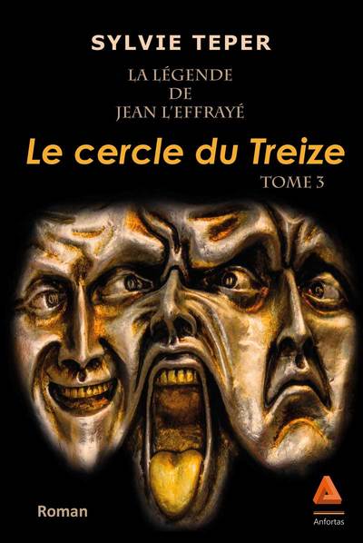 La légende de Jean l'effrayé Volume 3 - Sylvie Teper