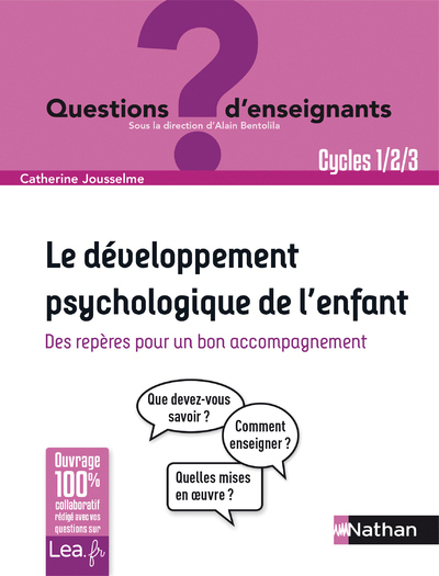 Le développement psychologique de l'enfant