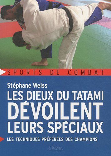 Les dieux du tatami dévoilent leurs spéciaux - les techniques préférées des champions