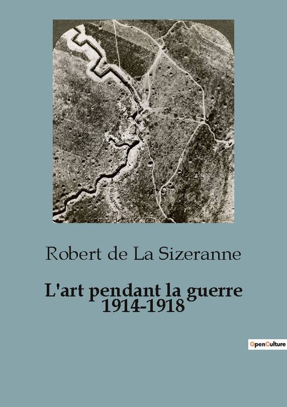 Histoire de l'Art et Expertise culturelle Volume 1918