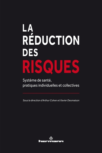 La réduction des risques