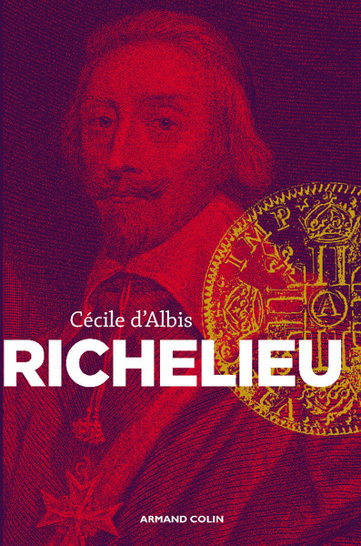 Richelieu - L'essor d'un nouvel équilibre européen