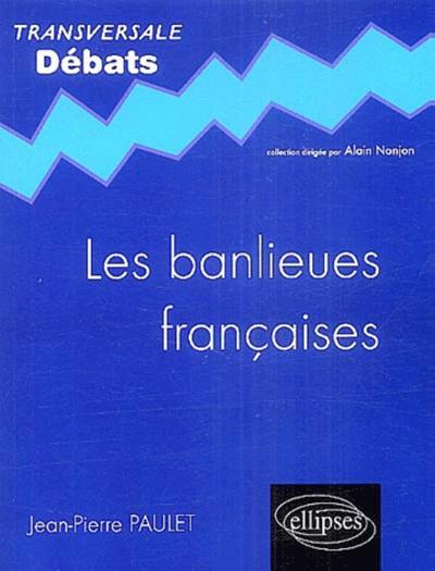 Les banlieues françaises