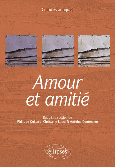 Amour Et Amitié - Sophie Rochefort-Guillouet, Jean Montenot, Christine Kossaifi