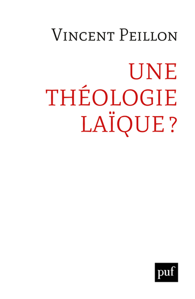 Une théologie laïque ?