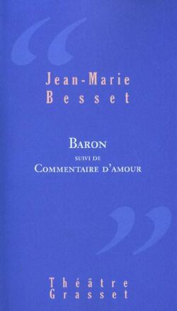 Baron - Jean-Marie Besset