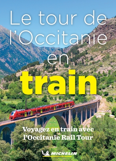 L'Occitanie En Train