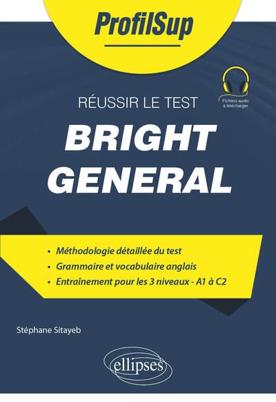 Réussir le Test Bright General