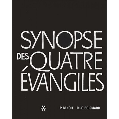 Synopse Des Quatre Evangiles En Francais. Volume 1