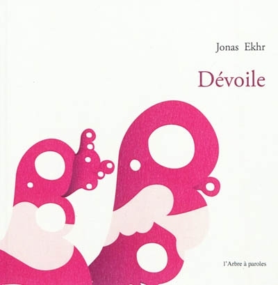 Dévoile