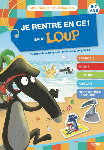 Je rentre en CE1 avec Loup / 6-7 ans