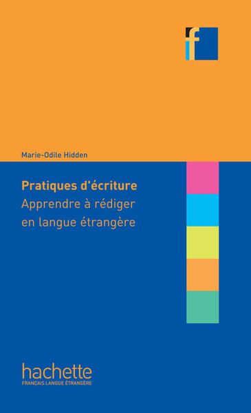 Collection F - Pratiques d'écriture : apprendre à rédiger en langue étrangère