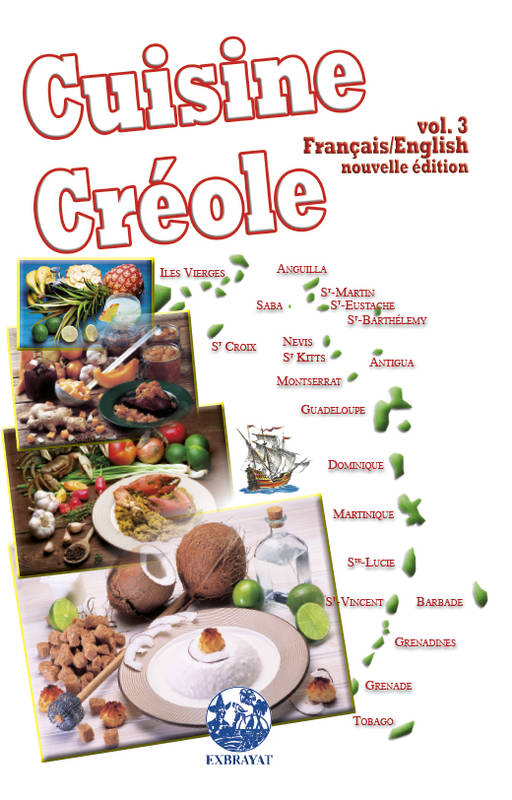 Cuisine créole Volume 3