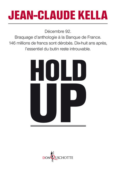 Hold-up - Jean-Claude Kella