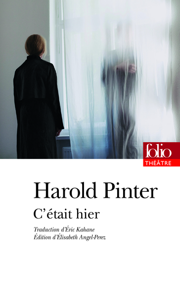 C'Était Hier - Harold Pinter