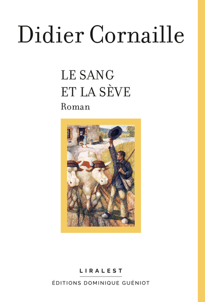 Le sang et la sève